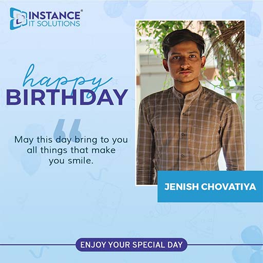 Jenish Chovatiya's Birthday