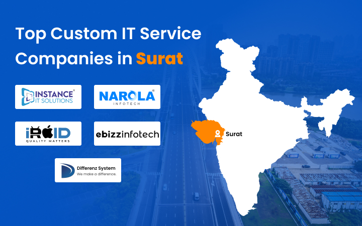 TOP CUSTOM IT SERVICE COMPANIES IN SURAT