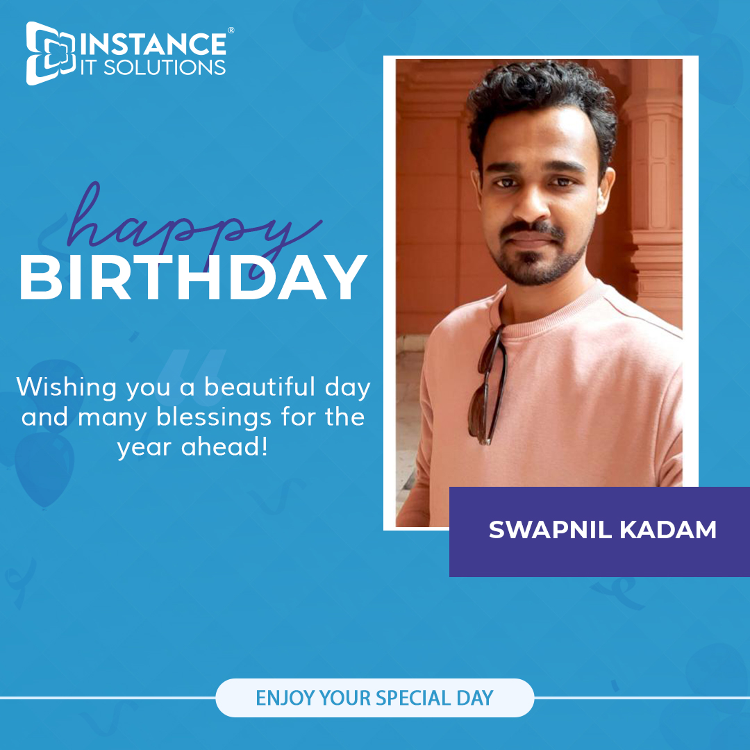 Swapnil Kadam's Birthday