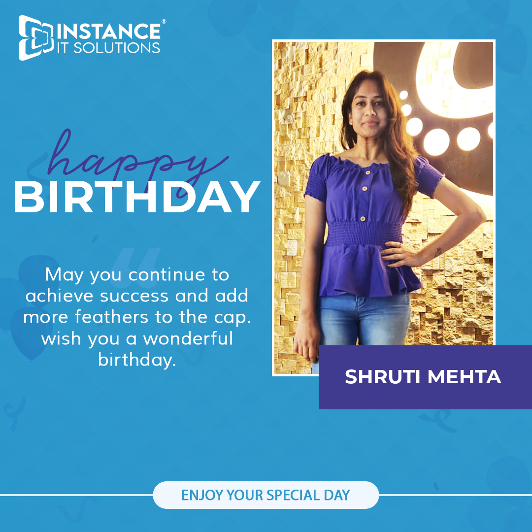 Shruti Mehta's Birthday