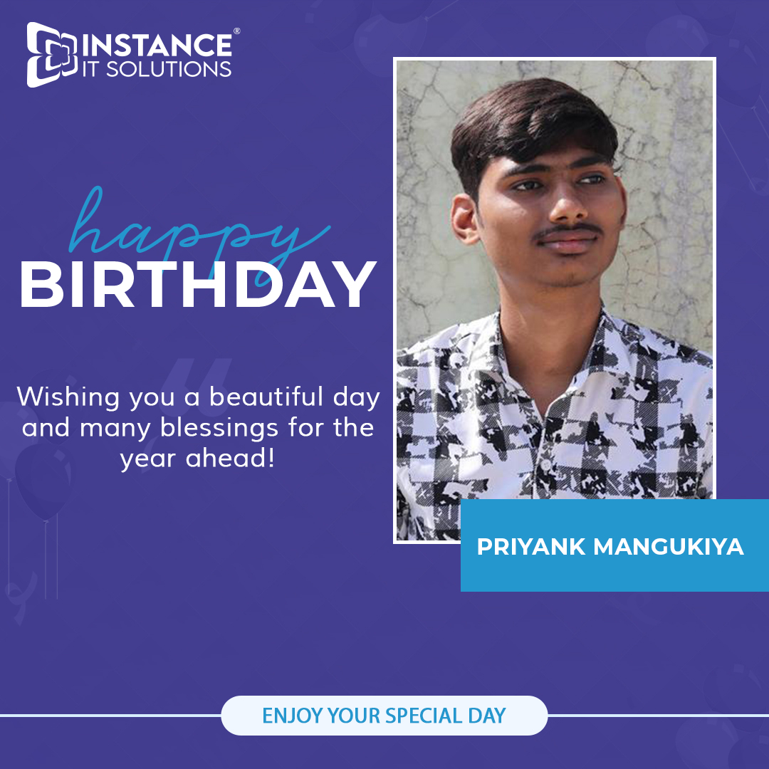 Priyank Mangukiya's Birthday