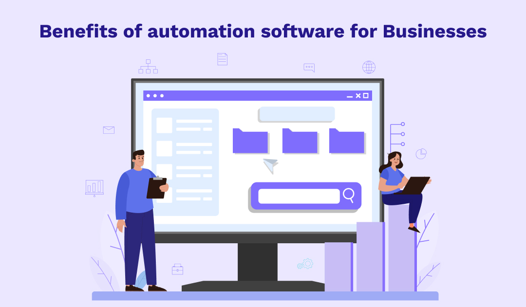 From Data Entry to High-Level Strategy: The Benefits of Automation Software for Businesses 
