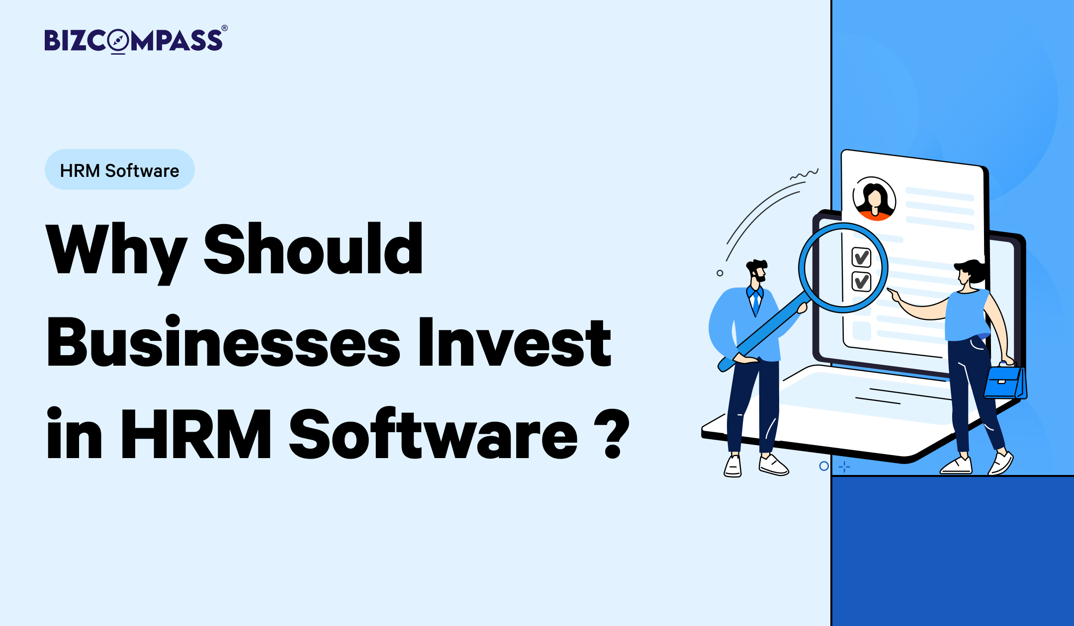 Why should businesses invest in HR management software? 