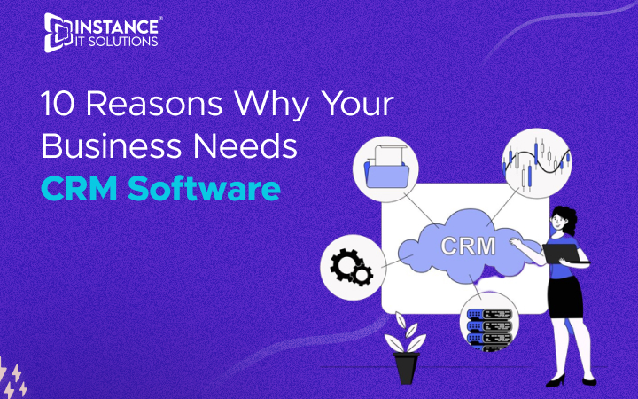 CRM Software: Importance of CRM Software for Bussiness Growth